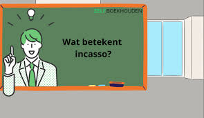 wat is een incasso