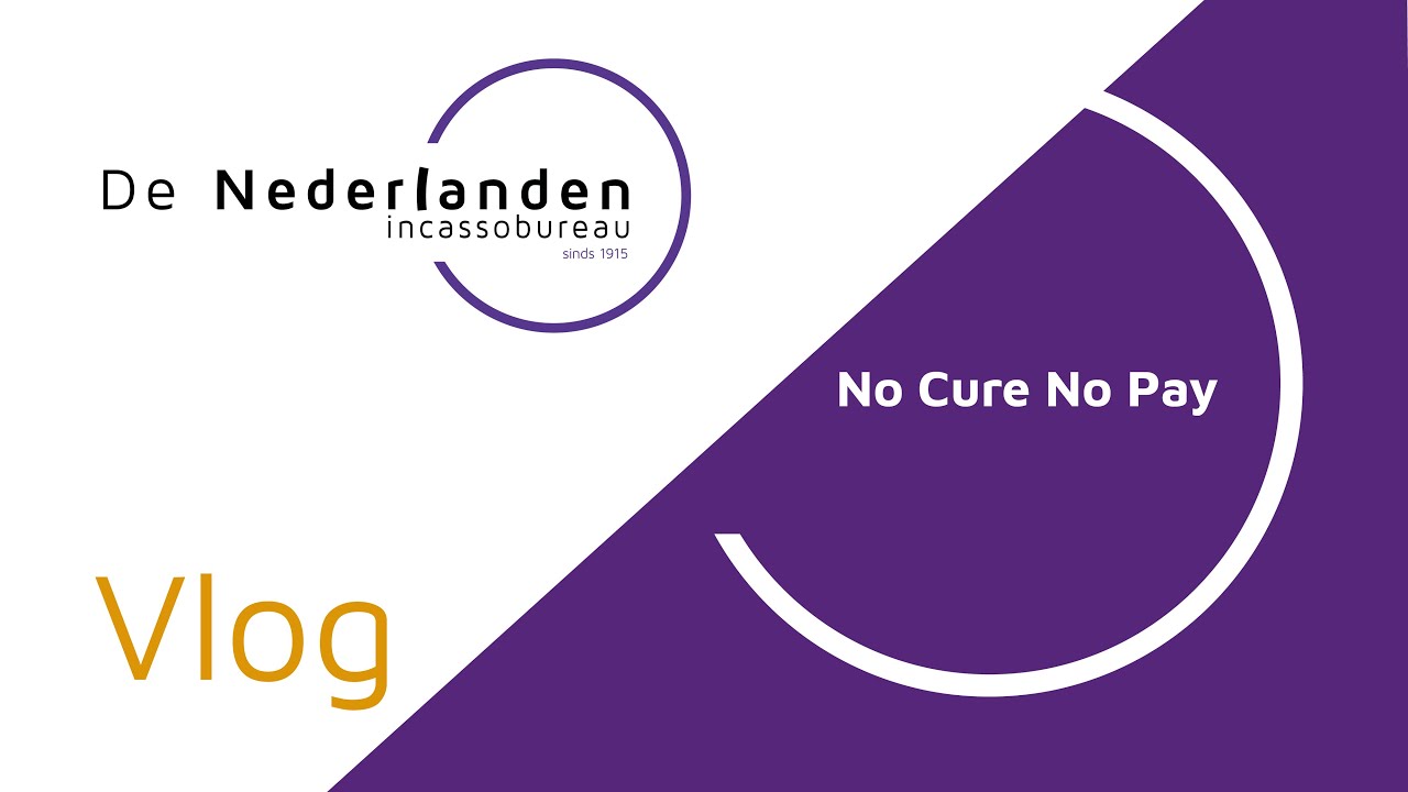 'no cure no pay' incassobureau